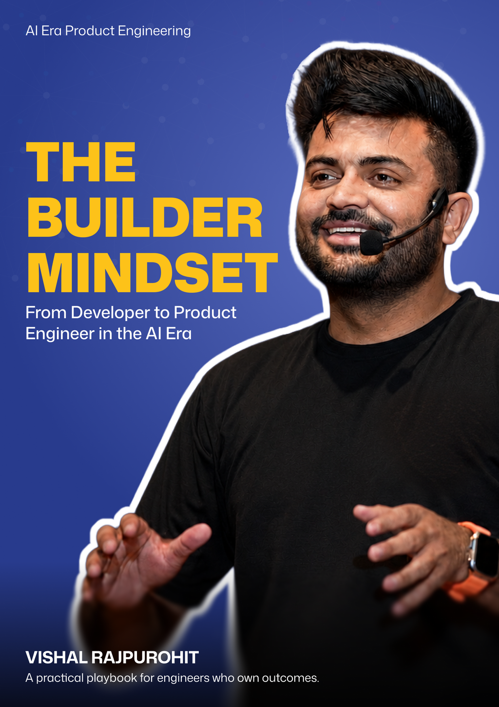 Cover of The Builder Mindset by Vishal Rajpurohit.